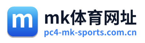 mk体育网址